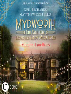 cover image of Mord im Landhaus--Mydworth--Ein Fall für Lord und Lady Mortimer, Band 14 (Ungekürzt)